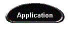 Application