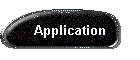 Application